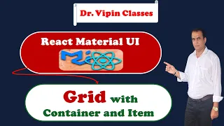 10 React Material UI Grid with Container and Item Dr Vipin Classes