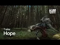 HOPE Trailer TIFF 2026