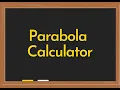 Parabola Calculator