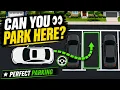 Can You Park Here Perfect Parking Tutorial