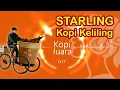 Download Lagu Starling Jualan Kopi Keliling