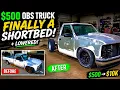 We Finally Turned Our 500 OBS Truck Into a Short Bed