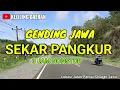 Download Lagu NGLARAS !! GENDING JAWA SEKAR PANGKUR FULL 3 JAM SAMBIL MENIKMATI INDAH JALAN PANTAI SELATAN