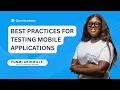 Best Practices for Testing Mobile Applications QA Guide 2025