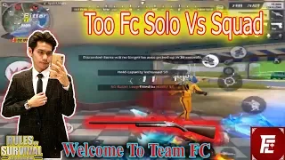 too fc solo vs squad too fc tii gaming rules of survival khmer ros kh cup