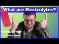 What are Electrolytes