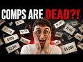 Time To Admit Comps are DEAD