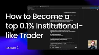 Learn The Mindset Of The Top 0.1% Traders | Algo AI Trading Course | Lesson 2