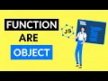 Learn JavaScript - Function are Object in JavaScript OOP Programming with JavaScript