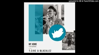 achim ft blaklez u0026 tcire my home