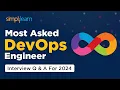 Top 20 DevOps Engineer Interview Questions And Answers For 2026 DevOps Tutorial Simplilearn