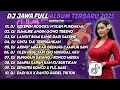 Download Lagu DJ JAWA FULL ALBUM TERBARU 2025 - DJ KEKEPEN ROGOKU NYILEH PUNDAKMU X DJ SUMILIRE ANGIN GOWO TRESNO 