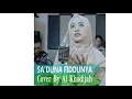 Download Lagu AI KHADIJAH_SA'DUNA FIDDUNNYA