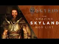The Skyland Modlist Amazing Skyrim Load Order for Xbox and PC
