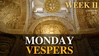 August 3 - Monday Evening Prayer Divine Office Vespers
