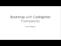Bootstrap with Codeigniter Complete Tutorial part 1