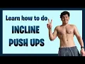 Benefits of INCLINE PUSH UPS VS regular push ups AT HOME THE BEST EXERCISE