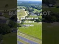Buildable lot with road access for Sale in Ocala FL for 12 900 Taxes are