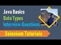 4B Java Basics for Selenium - Java Data Types