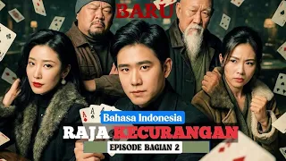 dramabox raja kecurangan bahasa indonesia