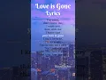 Download Lagu Love is Gone~ Dylan Matthew and Slander_songlyrics||#ytshorts #lyrics #loveisgone