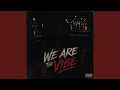 WE ARE THE VIBE Extended Club Mix