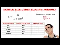THE SLOVIN S FORMULA COMPUTING THE SAMPLE SIZE OF STRATIFIED RANDOM SAMPLING