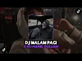 Download Lagu DJ MALAM PAGI x KU HAMIL DULUAN ( Speed Up \u0026 Reverb ) 🍑