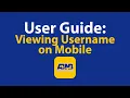 Viewing Username on Mobile