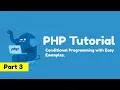 PHP Conditional Programming Tutorial for beginners