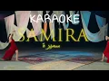 Download Lagu KARAOKE SAMIRA (KING NASSAR)