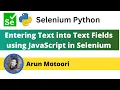 Enter text into the Text Fields using JavaScript in Selenium Selenium Python