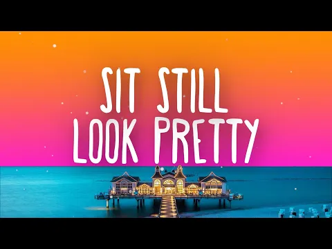 Download MP3 Daya - Sit Still, Look Pretty (Lyrics)