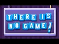 There Is No Game FULL GAME