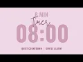 8 Minute Quiet Countdown Timer Gentle Alarm Aesthetic Pastel Pink