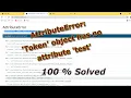 AttributeError Token object has no attribute test solved