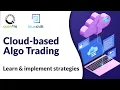 Automated Live Trading on Cloud Learn to Trade Blueshift Platform Quantra