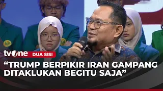Pengamat Timur Tengah: Trump Gak Gila, Cuma Salah Hitung Lawan Iran | Dua Sisi tvOne