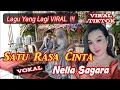 Download Lagu SATU RASA CINTA - NELLA SAGARA // New SAPARAKANCA // Viral TIKTOK