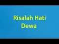 Dewa 19 - Risalah Hati - Mars Lirik