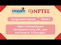 Object Oriented System Development Using UML Java And Patterns Week 1