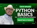 Python Basics for Data Science Part 1 Introduction Setup and Installation Part 1 with Coding