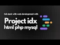 Episode 4 Project IDX HTML - PHP