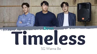 Download SG WANNABE  (SG워너비) - Timeless Lyrics [HAN / ROM / ENGLISH] MP3