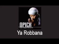Download Lagu Opick Feat Ustadz Jefri Al Buchori - Ya Robbana