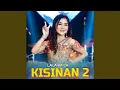 Download Lagu Kisinan 2 (Om. Lagista)