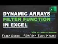 FILTER Function Office365 - Mac Windows Dynamic Arrays