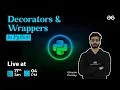 Decorators and Wrappers in Python Utkarsh Pandey GeeksforGeeks Python