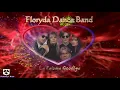Download Lagu Floryda Dance Band  - La Paloma Goodbye  1