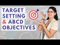 Target Setting with the ABCD Learning Objectives Method Teaching Tips